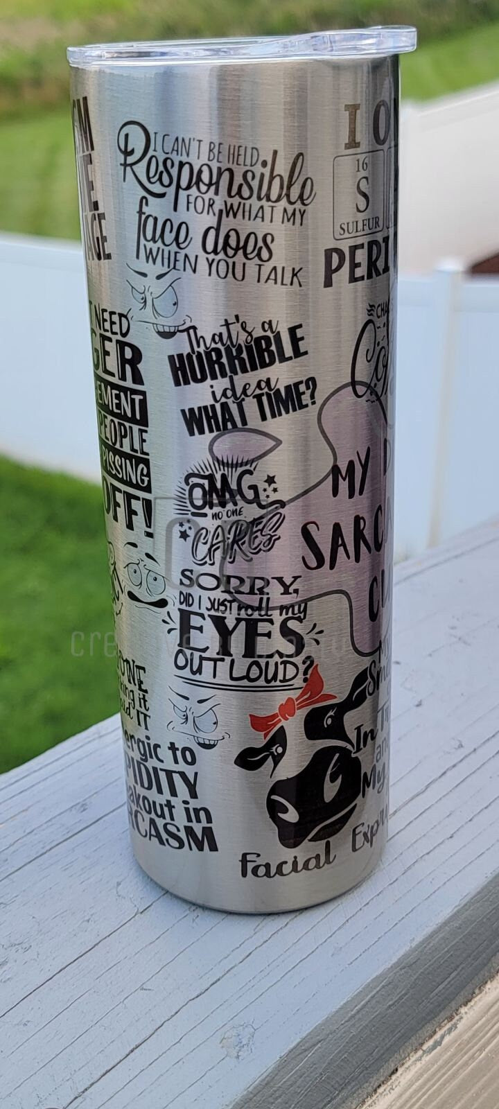 20 oz stainless steel tumbler Sarcastic metal